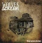 Chronique: Wolves Scream – Write between the lines
