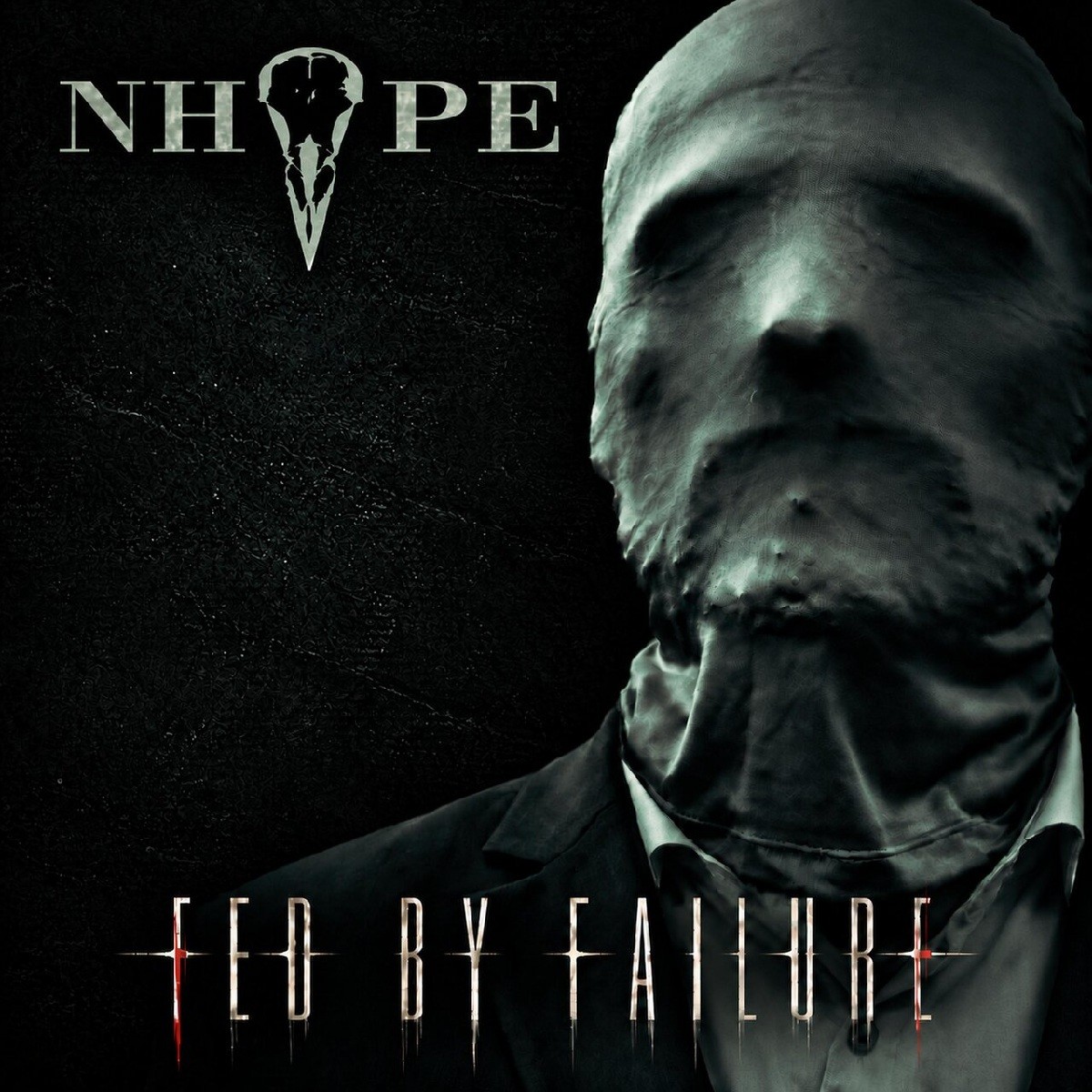 Pochette de Nhope — Fed By Failure